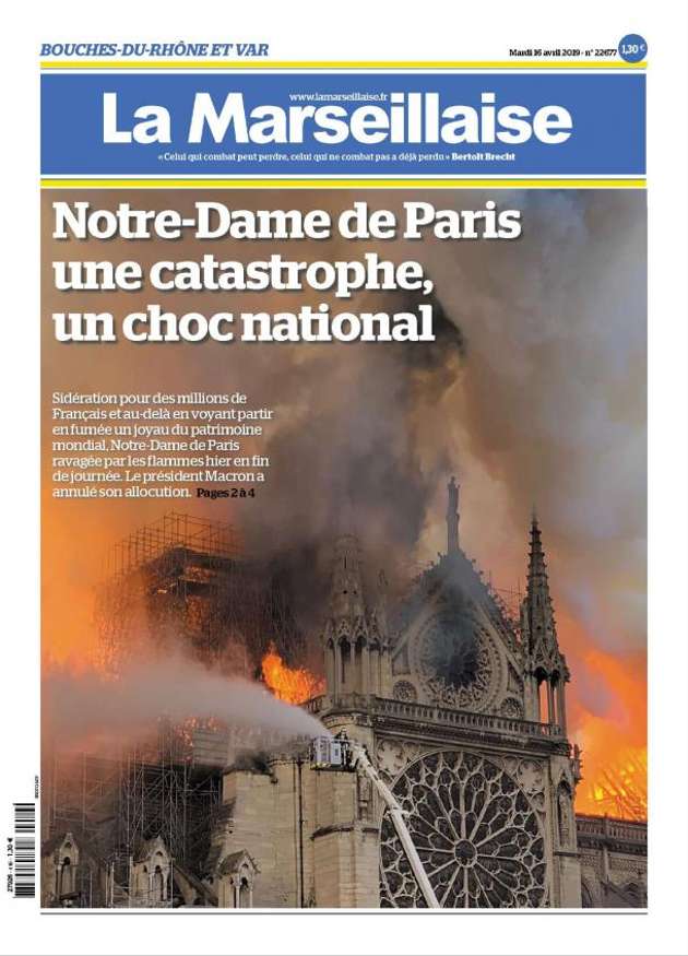 Notre Dame dévastée par les flammes la catastrophe en Une des