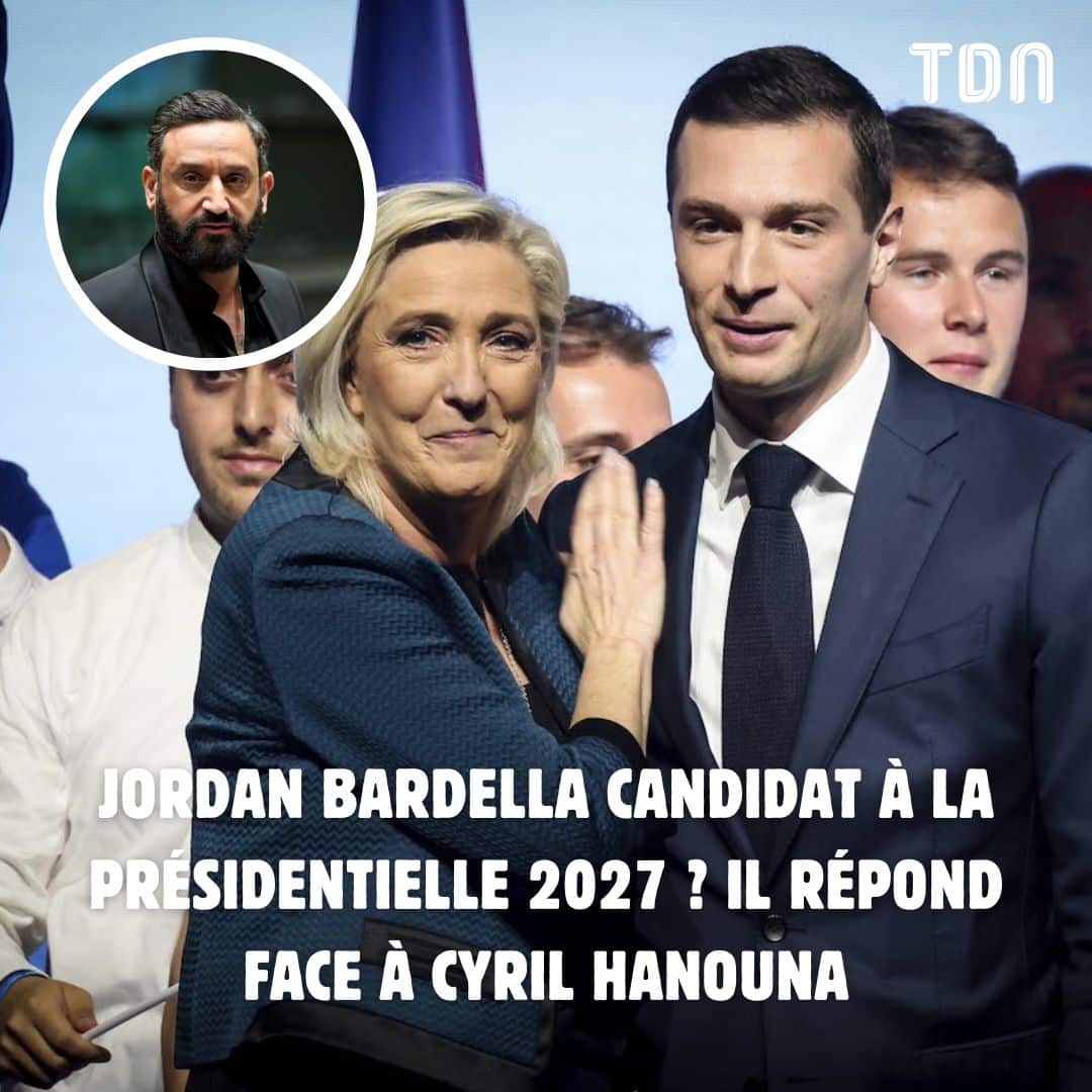 Jordan Bardella candidat à la présidentielle 2027 Il répond face à