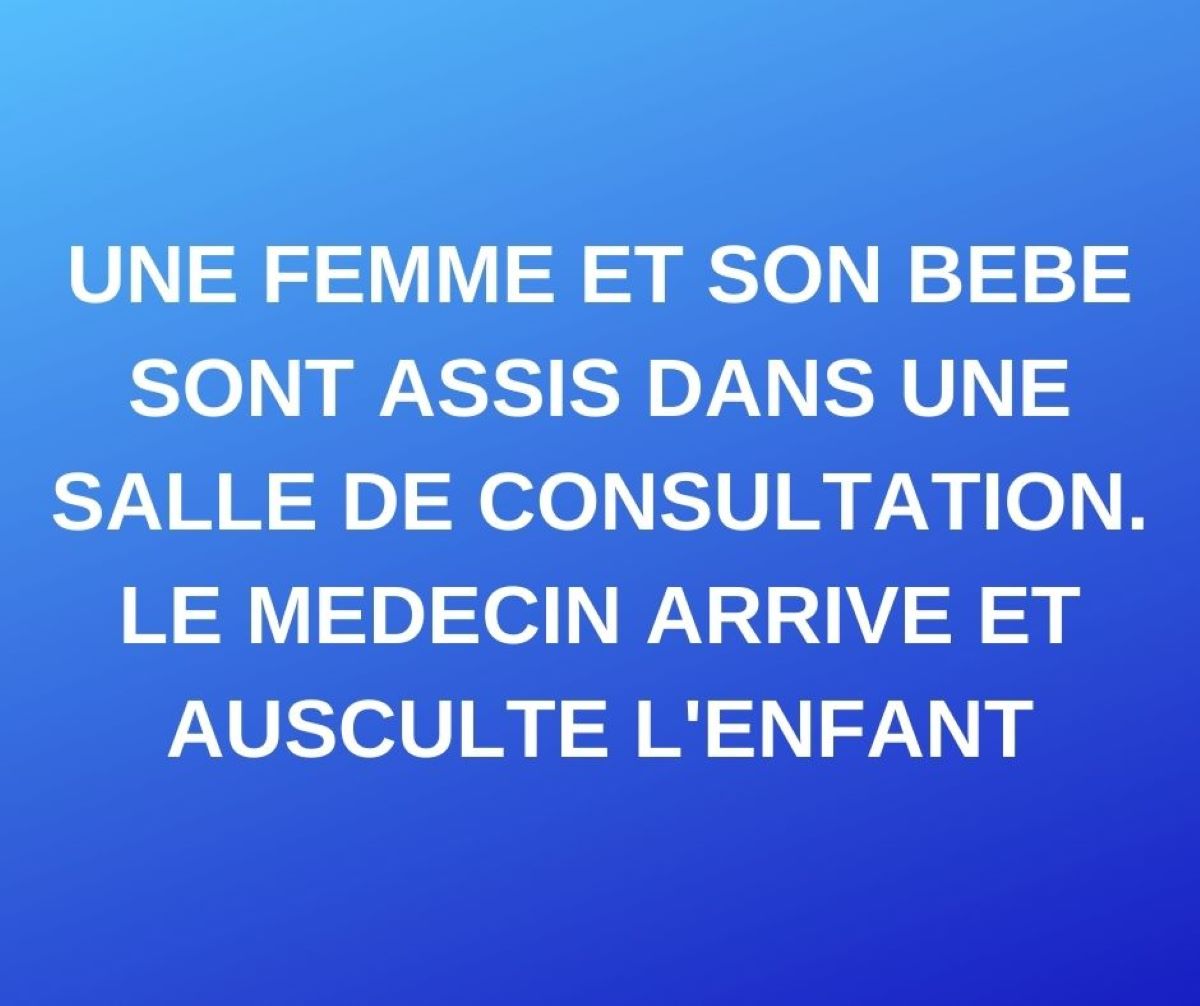 Blague Du Jour Une Femme Et Son Bebe Sont Assis Dans Une Salle De Consultation