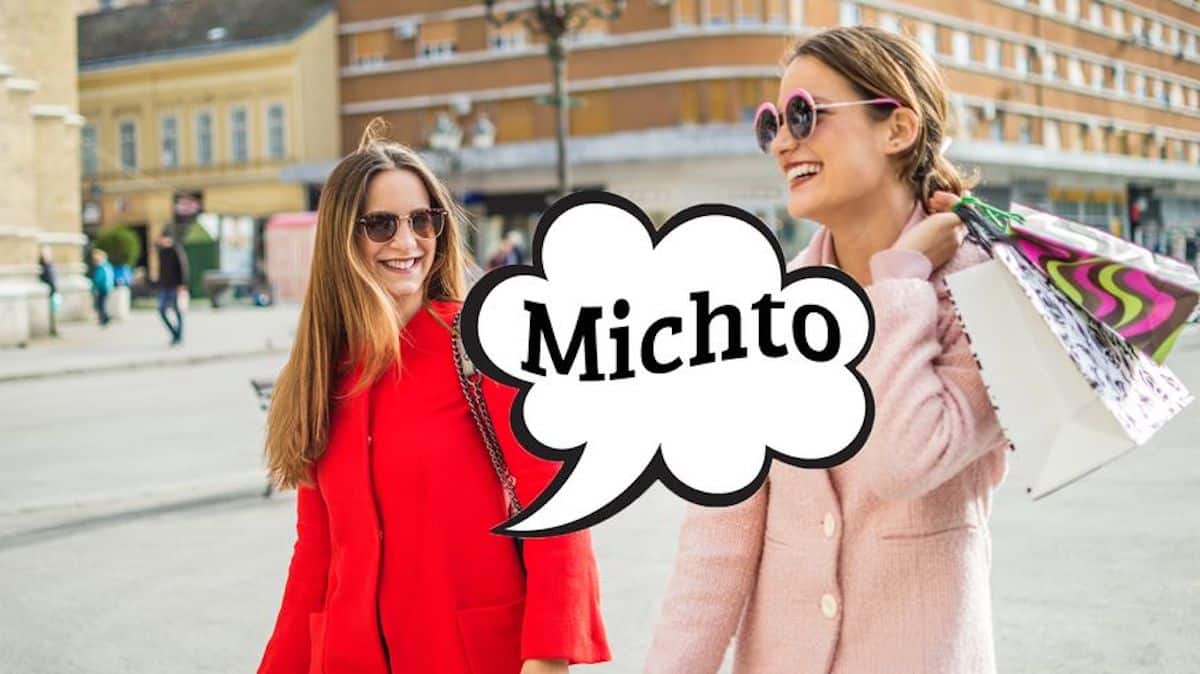 que veut dire michto