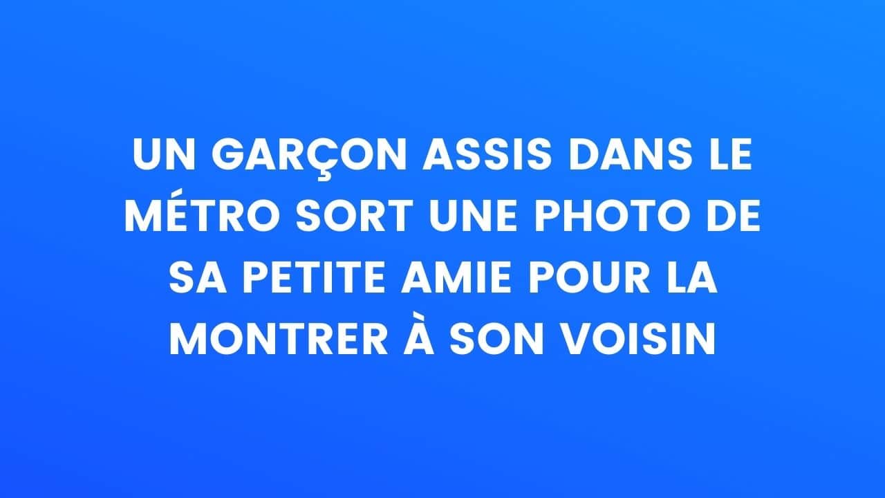 blague metro fille