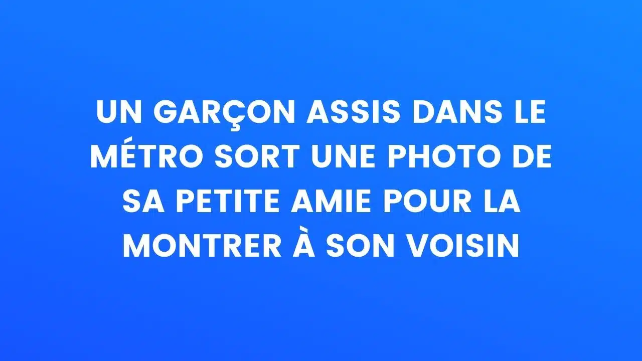 blague metro fille