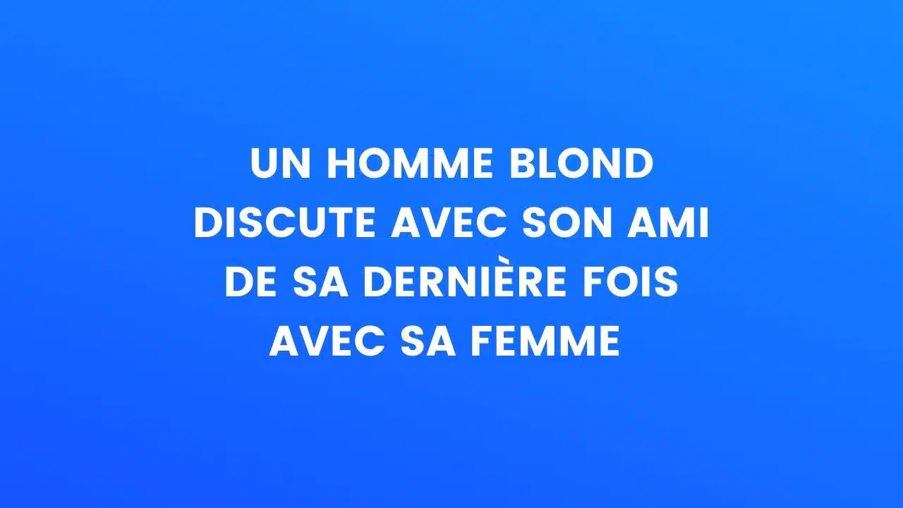 blond blague
