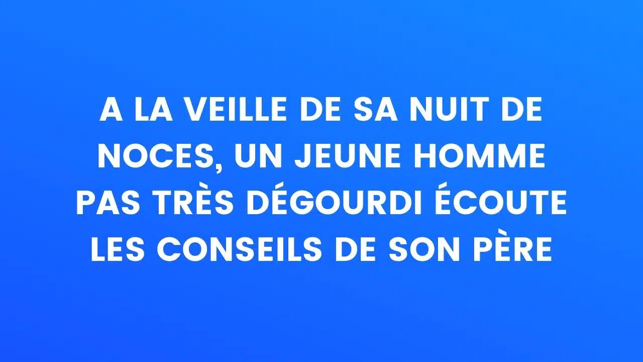 blague noces