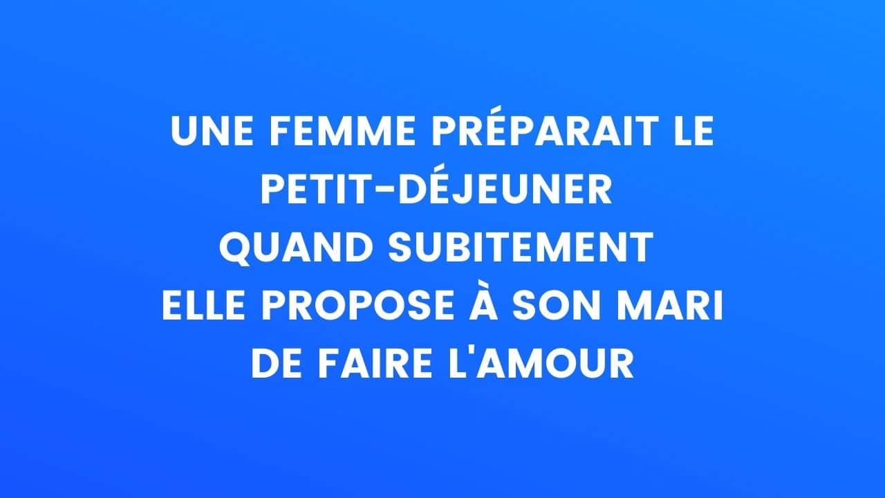 blague petit dej