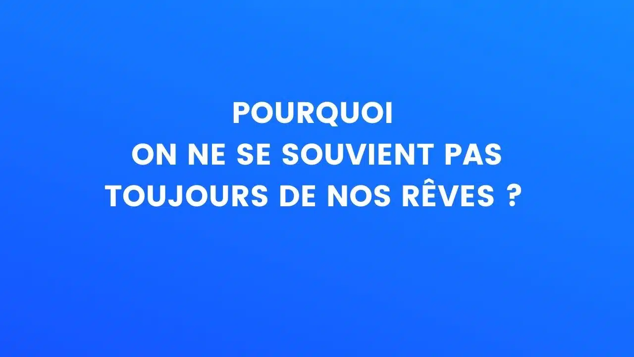 le saviez-vous reve