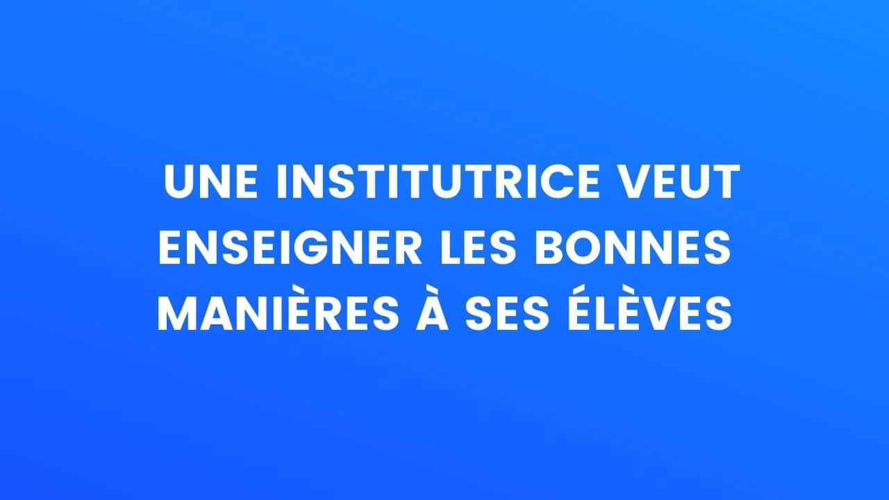 blague institutrice