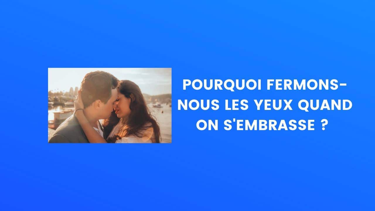 Le saviez vous embrasser