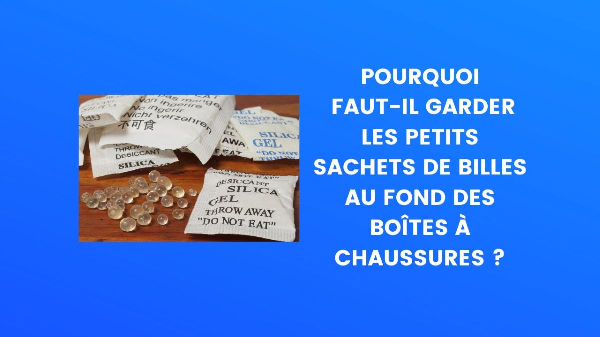 Le saviez-vous sur les sachets de billes