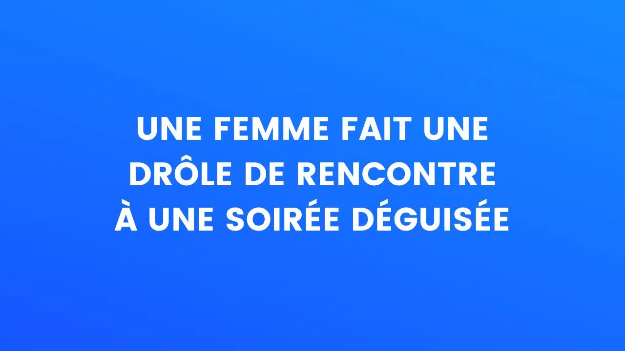 blague rencontre