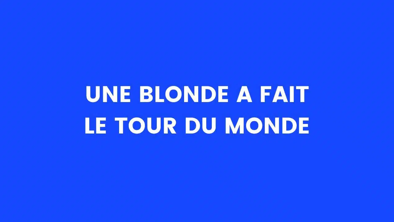 blague blonde