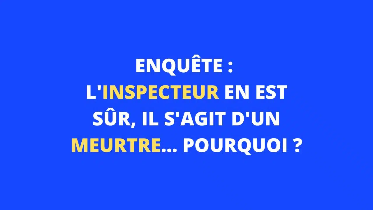 énigme enquête lunettes inspecteur