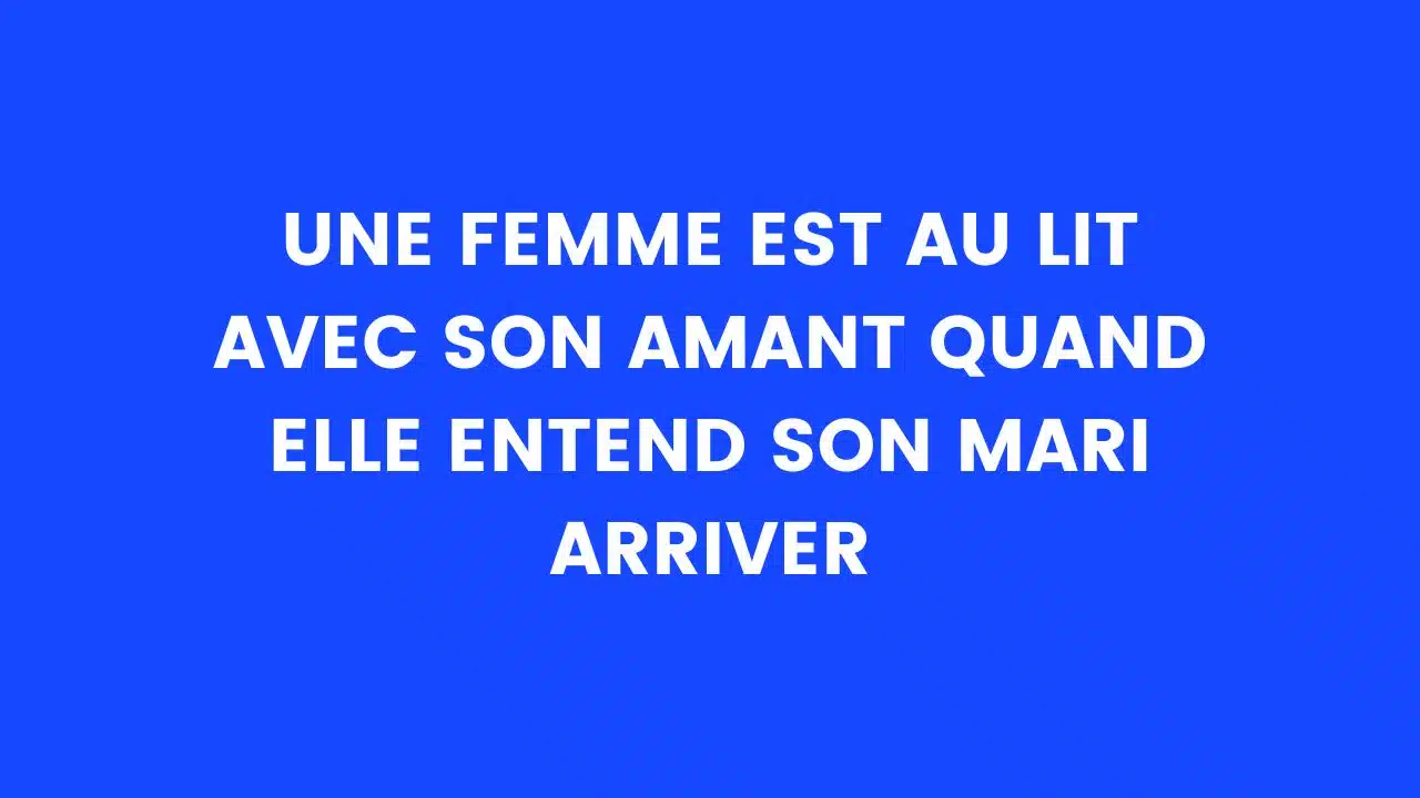 blague amant