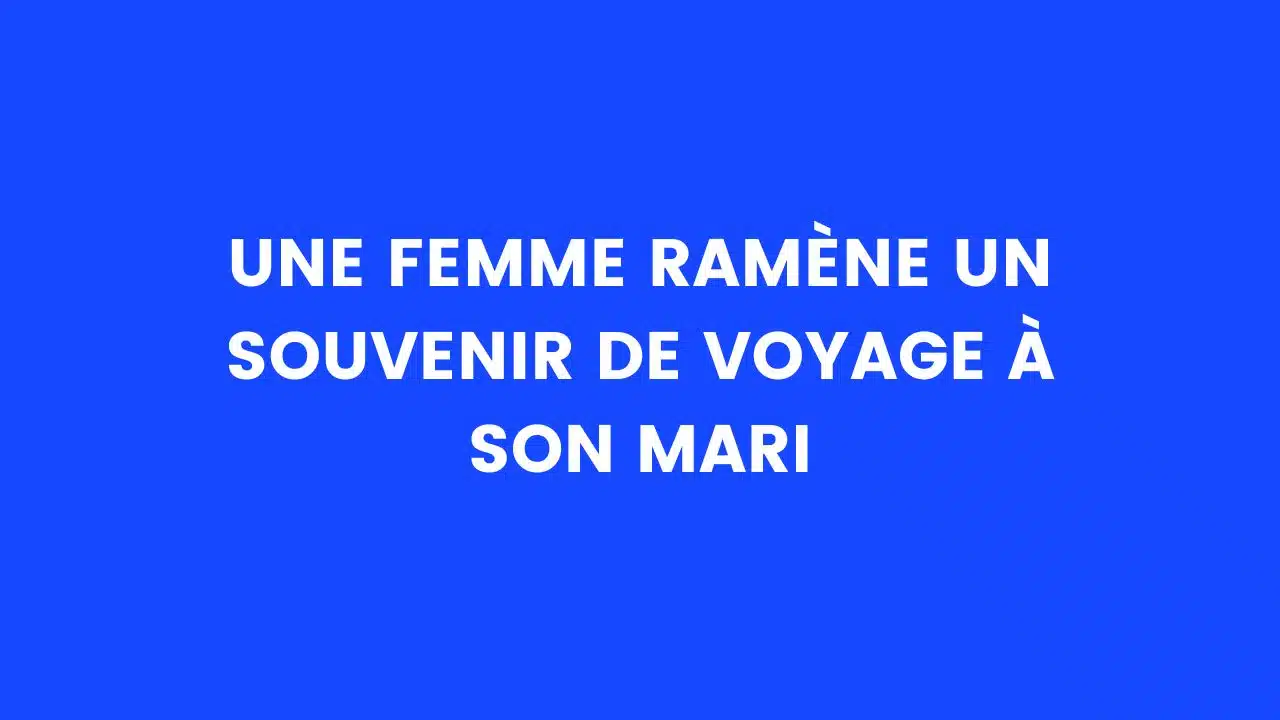 blague voyage