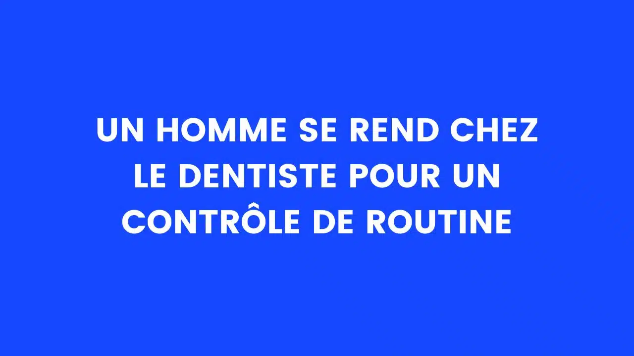 blague dentiste