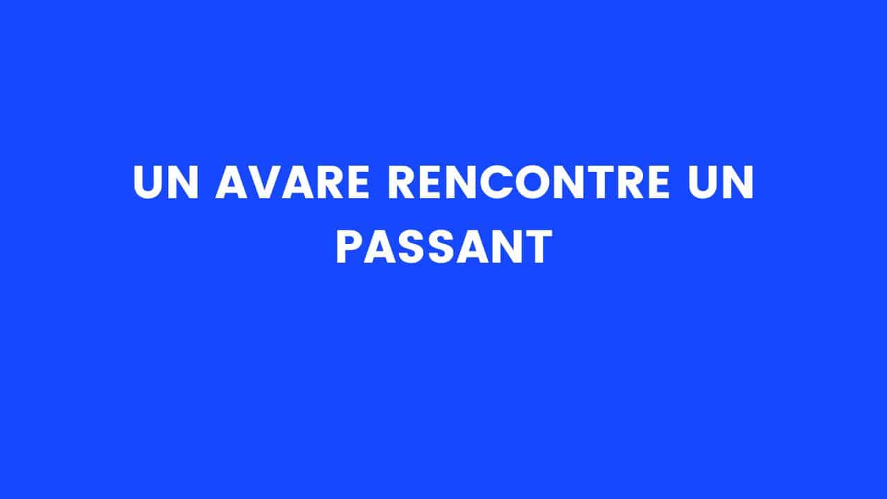 Image illustration blague un avare rencontre un passant