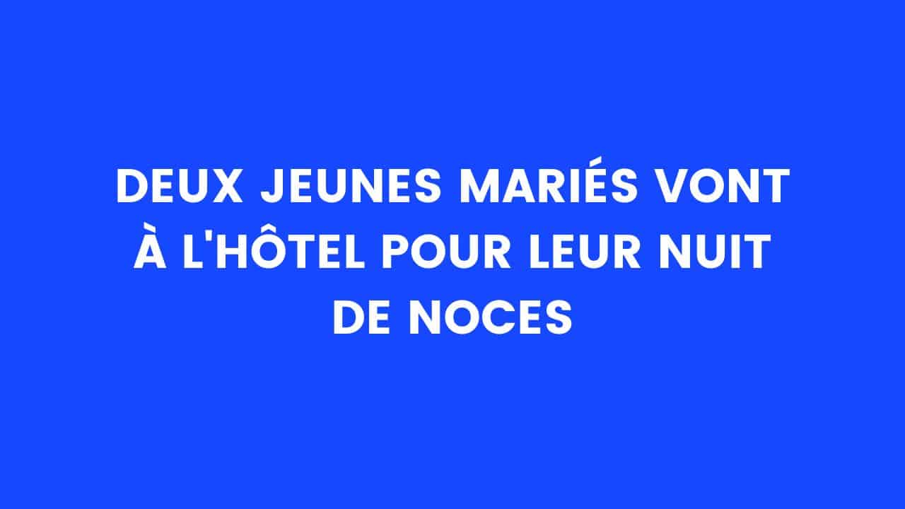 blague nuit de noces