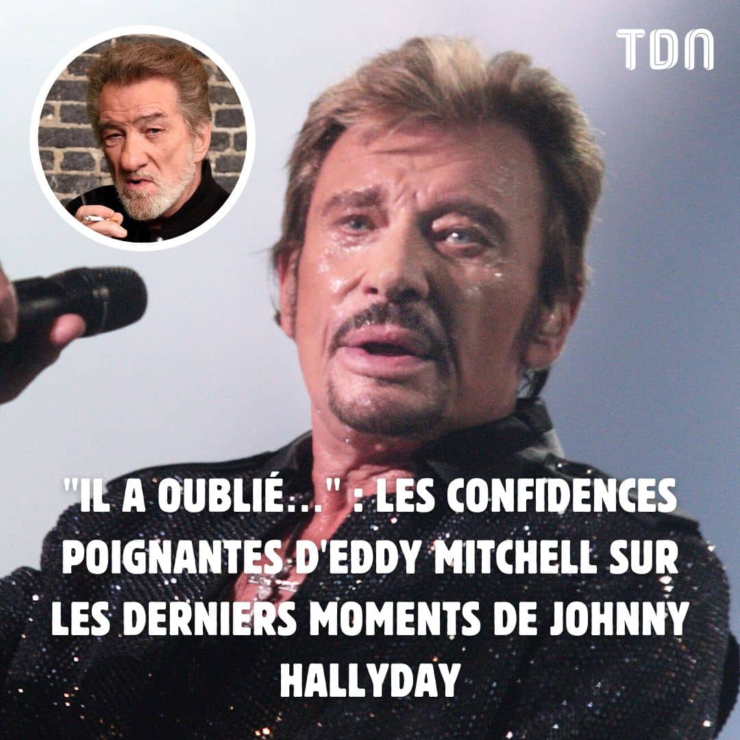 Il A Oubli Les Confidences Poignantes D Eddy Mitchell Sur Les