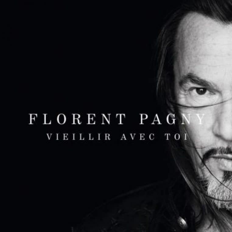 Album Florent Pagny Vieillir avec toi